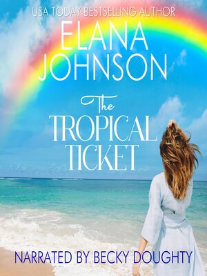 cover image of The Tropical Ticket